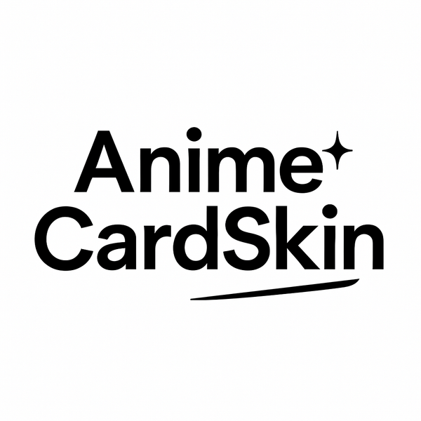 ANIME CARD SKINS